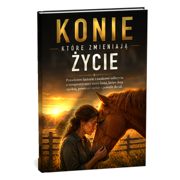 Konie, które zmieniają życie