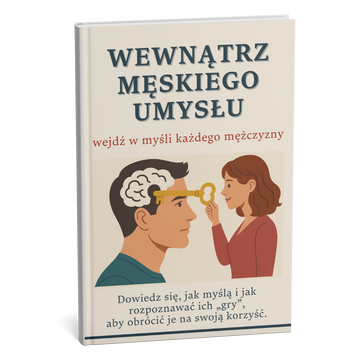 W końcu ujawnione: dlaczego on cię nie słyszy — i jak zrozumieć jego myśli + 3x BONUS