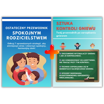 🟡 Bestsellerowy poradnik „Spokojne Rodzicielstwo” & „Sztuka Kontroli Gniewu”