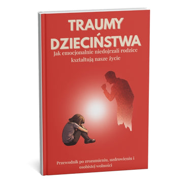 Bestsellerowy przewodnik po uzdrawianiu traumy: Wewnętrzne blizny – Osiągnij wolność emocjonalną w 14 dni + BONUS