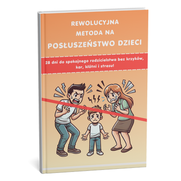28 dni do głębokiego połączenia z dzieckiem – bez kłótni, łez i emocjonalnego dystansu